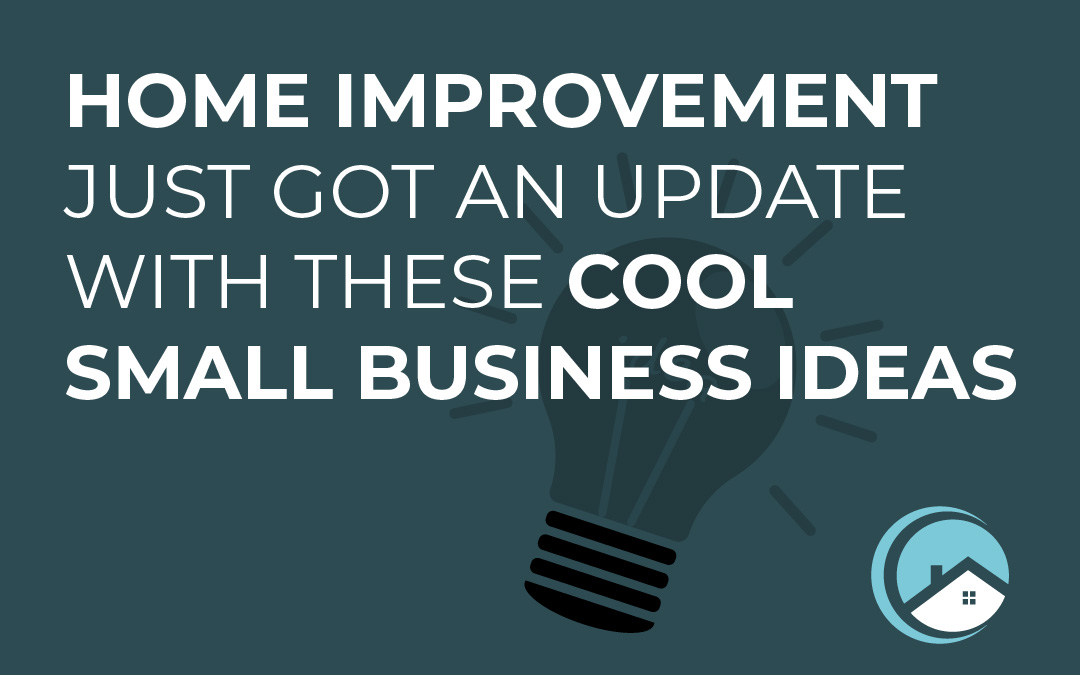 blog-060126_HOPE-home-improvement-business-ideas